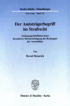 Der Amtsträgerbegriff im Strafrecht Der Amtsträgerbegriff im Strafrecht
