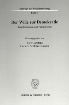 Der Wille zur Demokratie Der Wille zur Demokratie