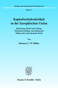 Kapitalverkehrsfreiheit in der Europäischen Union