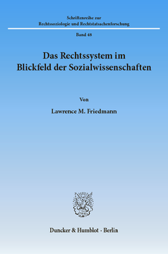 Das Rechtssystem im Blickfeld der Sozialwissenschaften Das Rechtssystem im Blickfeld der Sozialwissenschaften