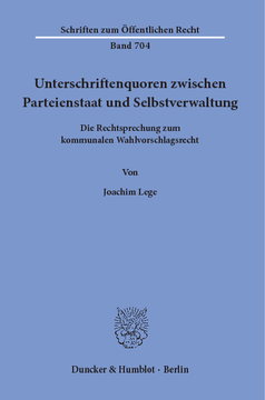 Unterschriftenquoren zwischen Parteienstaat und Selbstverwaltung Unterschriftenquoren zwischen Parteienstaat und Selbstverwaltung