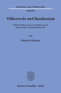 Völkerrecht und Bundesstaat