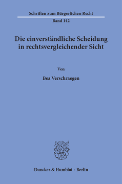 Die einverständliche Scheidung in rechtsvergleichender Sicht Die einverständliche Scheidung in rechtsvergleichender Sicht