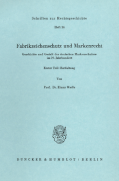 Fabrikzeichenschutz und Markenrecht Fabrikzeichenschutz und Markenrecht