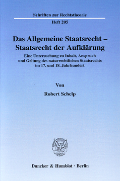 Das Allgemeine Staatsrecht - Staatsrecht der Aufklärung Das Allgemeine Staatsrecht - Staatsrecht der Aufklärung