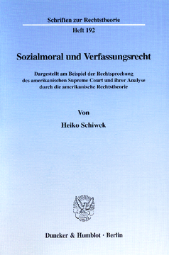 Sozialmoral und Verfassungsrecht Sozialmoral und Verfassungsrecht