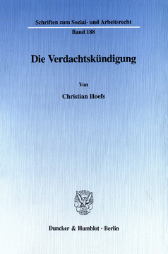 Die Verdachtskündigung Die Verdachtskündigung