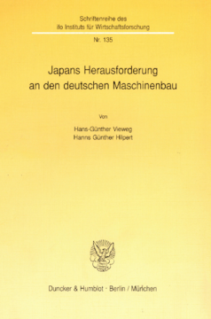 Japans Herausforderung an den deutschen Maschinenbau Japans Herausforderung an den deutschen Maschinenbau