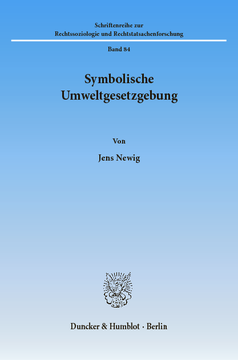 Symbolische Umweltgesetzgebung Symbolische Umweltgesetzgebung