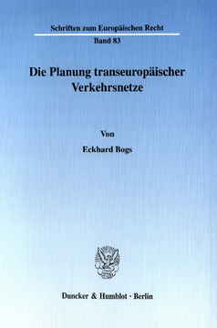 Die Planung transeuropäischer Verkehrsnetze Die Planung transeuropäischer Verkehrsnetze