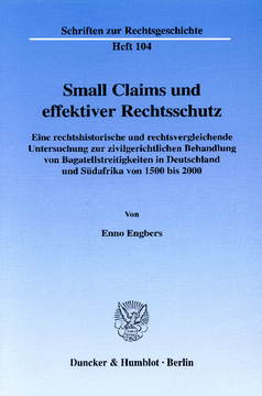 Small Claims und effektiver Rechtsschutz Small Claims und effektiver Rechtsschutz