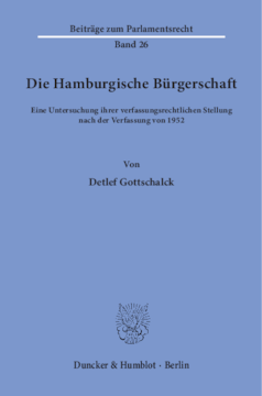 Die Hamburgische Bürgerschaft Die Hamburgische Bürgerschaft