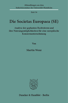 Die Societas Europaea (SE) Die Societas Europaea (SE)