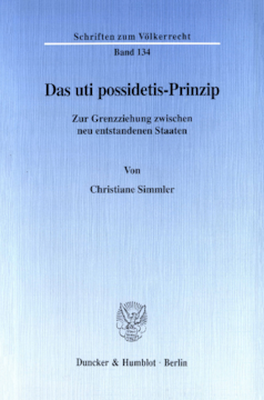Das uti possidetis-Prinzip Das uti possidetis-Prinzip