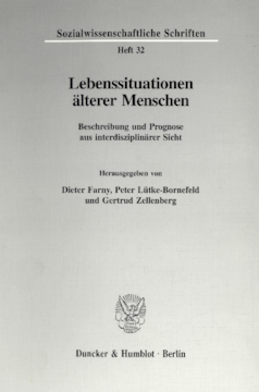 Lebenssituationen älterer Menschen Lebenssituationen älterer Menschen