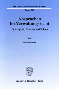 Absprachen im Verwaltungsrecht Absprachen im Verwaltungsrecht