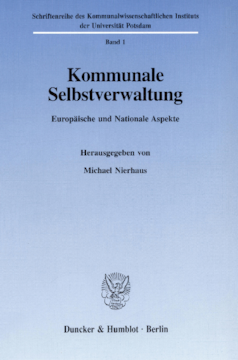 Kommunale Selbstverwaltung Kommunale Selbstverwaltung
