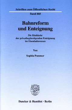 Bahnreform und Enteignung Bahnreform und Enteignung