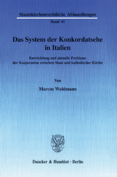 Das System der Konkordatsehe in Italien Das System der Konkordatsehe in Italien