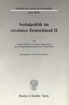 Sozialpolitik im vereinten Deutschland II Sozialpolitik im vereinten Deutschland II