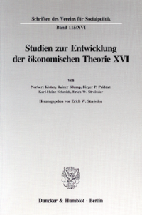 Die Umsetzung wirtschaftspolitischer Grundkonzeptionen in die kontinentaleuropäische Praxis des 19. und 20. Jahrhunderts, I. Teil