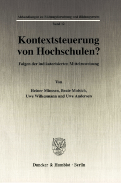 Kontextsteuerung von Hochschulen? Kontextsteuerung von Hochschulen?