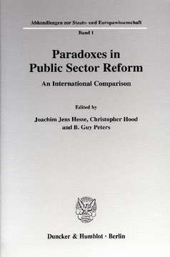 Paradoxes in Public Sector Reform: An International Comparison Paradoxes in Public Sector Reform: An International Comparison