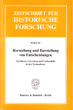 Herstellung und Darstellung von Entscheidungen