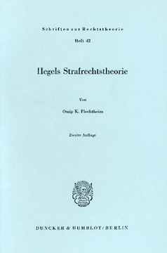 Hegels Strafrechtstheorie Hegels Strafrechtstheorie