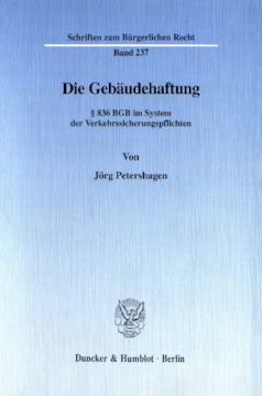 Die Gebäudehaftung Die Gebäudehaftung