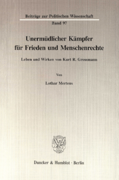 Unermüdlicher Kämpfer für Frieden und Menschenrechte Unermüdlicher Kämpfer für Frieden und Menschenrechte