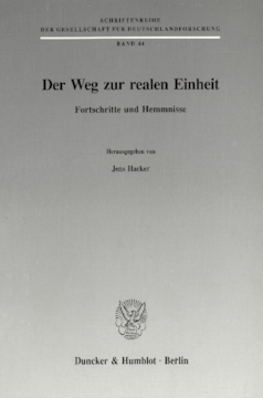 Der Weg zur realen Einheit Der Weg zur realen Einheit