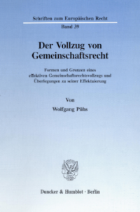Der Vollzug von Gemeinschaftsrecht