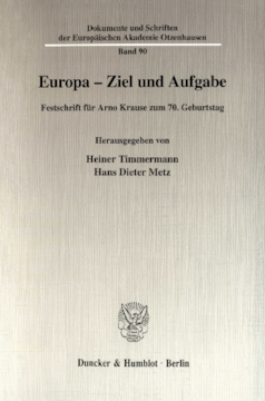 Europa - Ziel und Aufgabe Europa - Ziel und Aufgabe