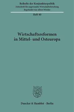 Wirtschaftsreformen in Mittel- und Osteuropa Wirtschaftsreformen in Mittel- und Osteuropa