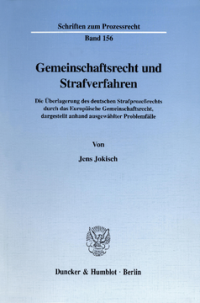 Gemeinschaftsrecht und Strafverfahren