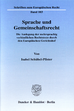 Sprache und Gemeinschaftsrecht Sprache und Gemeinschaftsrecht
