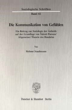 Die Kommunikation von Gefühlen Die Kommunikation von Gefühlen