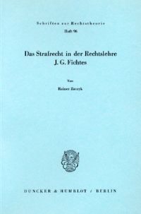 Das Strafrecht in der Rechtslehre J. G. Fichtes