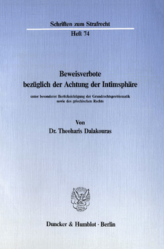 Beweisverbote bezüglich der Achtung der Intimsphäre Beweisverbote bezüglich der Achtung der Intimsphäre