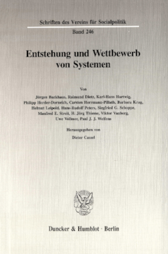 Entstehung und Wettbewerb von Systemen Entstehung und Wettbewerb von Systemen