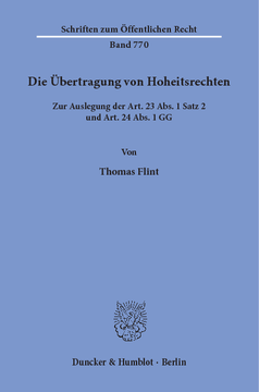 Die Übertragung von Hoheitsrechten Die Übertragung von Hoheitsrechten