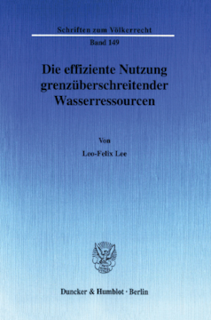Die effiziente Nutzung grenzüberschreitender Wasserressourcen Die effiziente Nutzung grenzüberschreitender Wasserressourcen