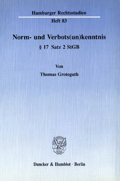 Norm- und Verbots(un)kenntnis § 17 Satz 2 StGB Norm- und Verbots(un)kenntnis § 17 Satz 2 StGB
