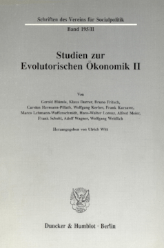 Studien zur Evolutorischen Ökonomik II Studien zur Evolutorischen Ökonomik II