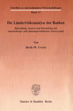 Die Länderrisikoanalyse der Banken Die Länderrisikoanalyse der Banken