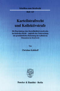 Kartellstrafrecht und Kollektivstrafe