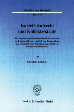Kartellstrafrecht und Kollektivstrafe Kartellstrafrecht und Kollektivstrafe