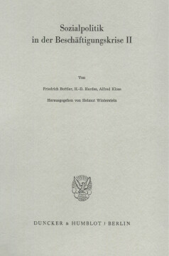 Sozialpolitik in der Beschäftigungskrise II Sozialpolitik in der Beschäftigungskrise II
