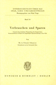 Verbrauchen und Sparen Verbrauchen und Sparen